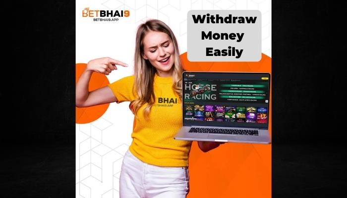 Betbhai9 Money Withdrawl